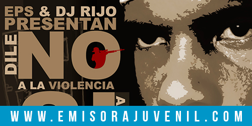 EPS and DJ RIJO - Dile NO a la Violencia, SI al amor (Especial Edition) Gratis